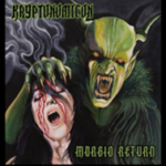 Kryptonomicon – Morbid Return